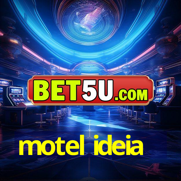 motel ideia